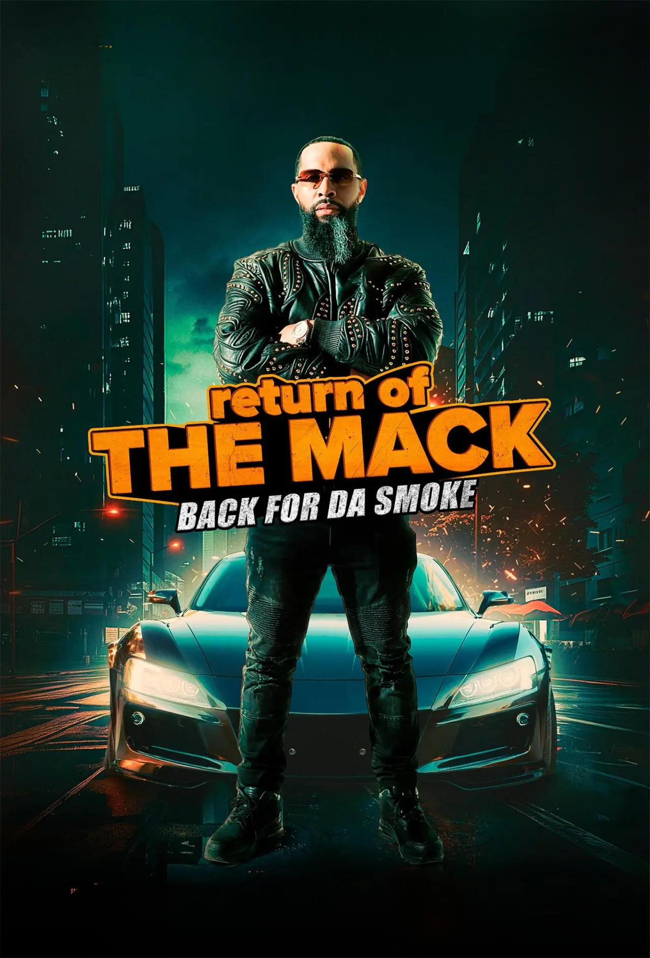 Постер к фильму "Return of The Mack"