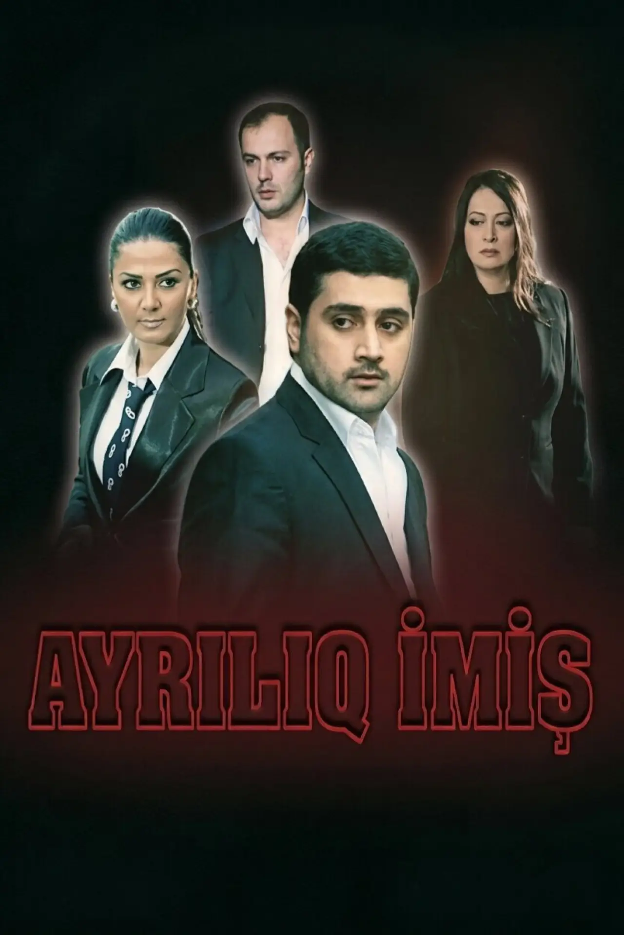 Постер к фильму "Ayrılıq imiş"