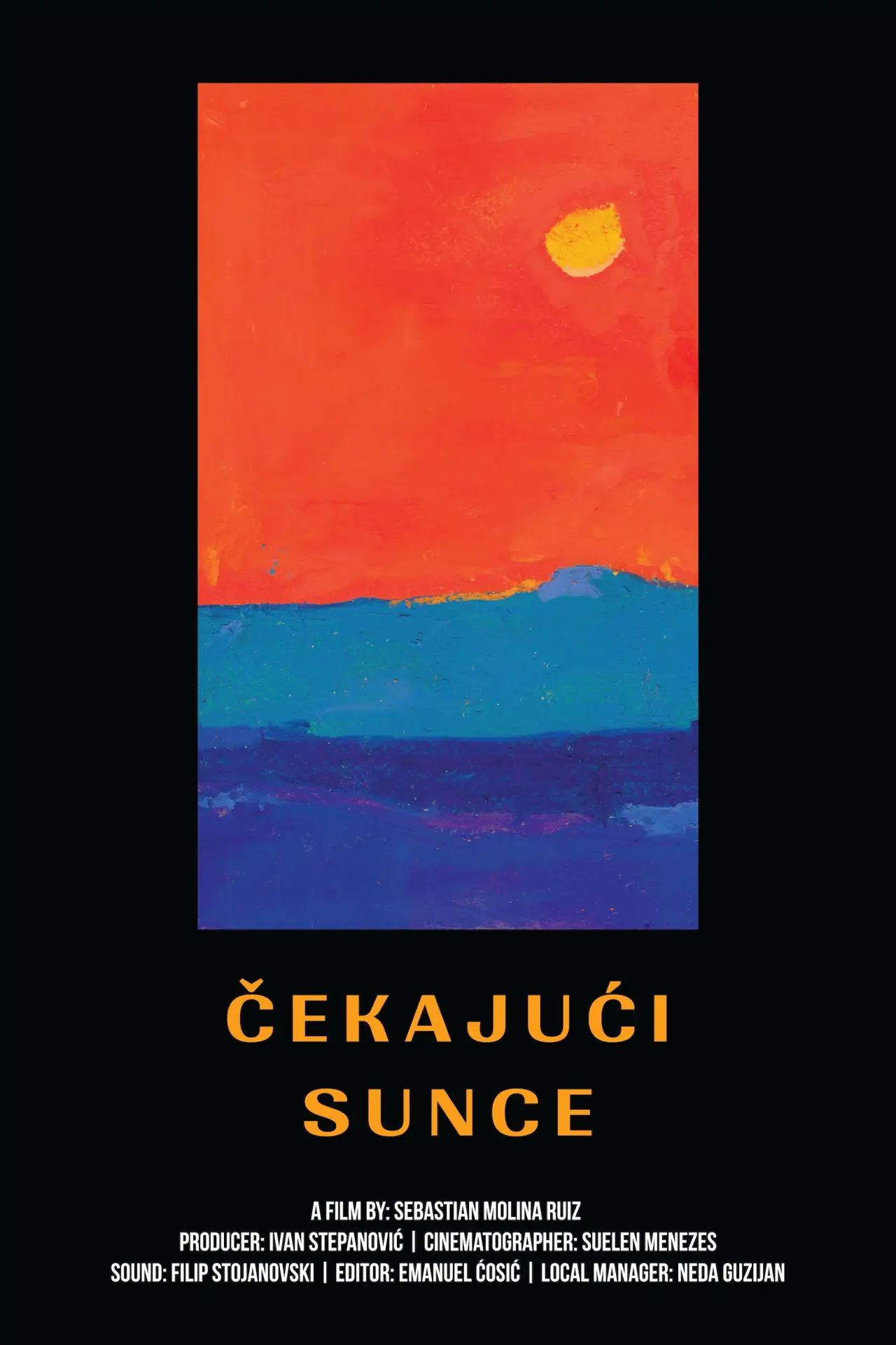 Постер к фильму "Čekajući Sunce"