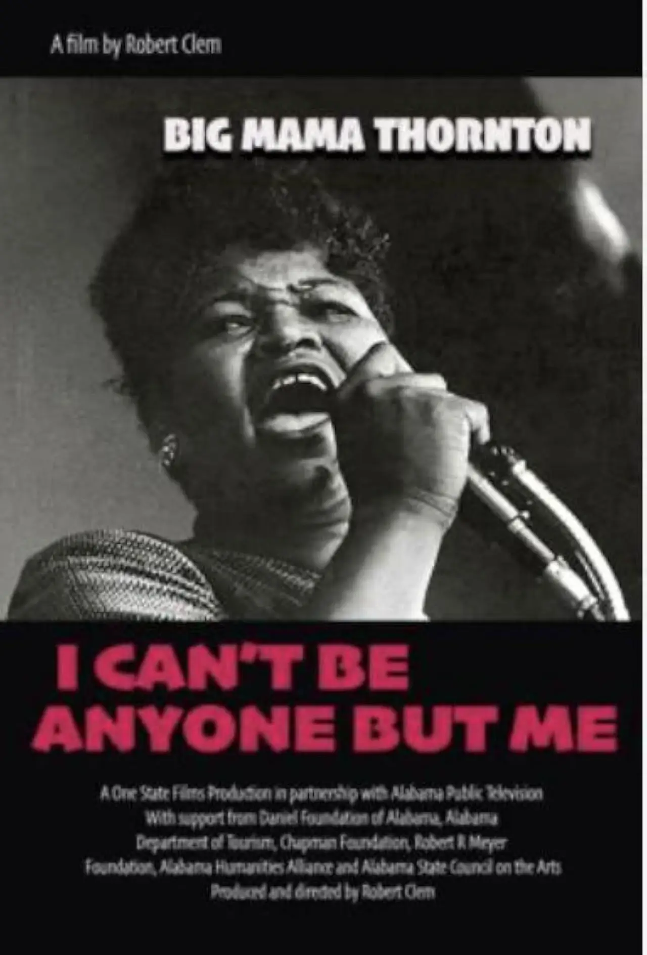 Постер к фильму "Big Mama Thornton: I Can’t Be Anyone But Me"
