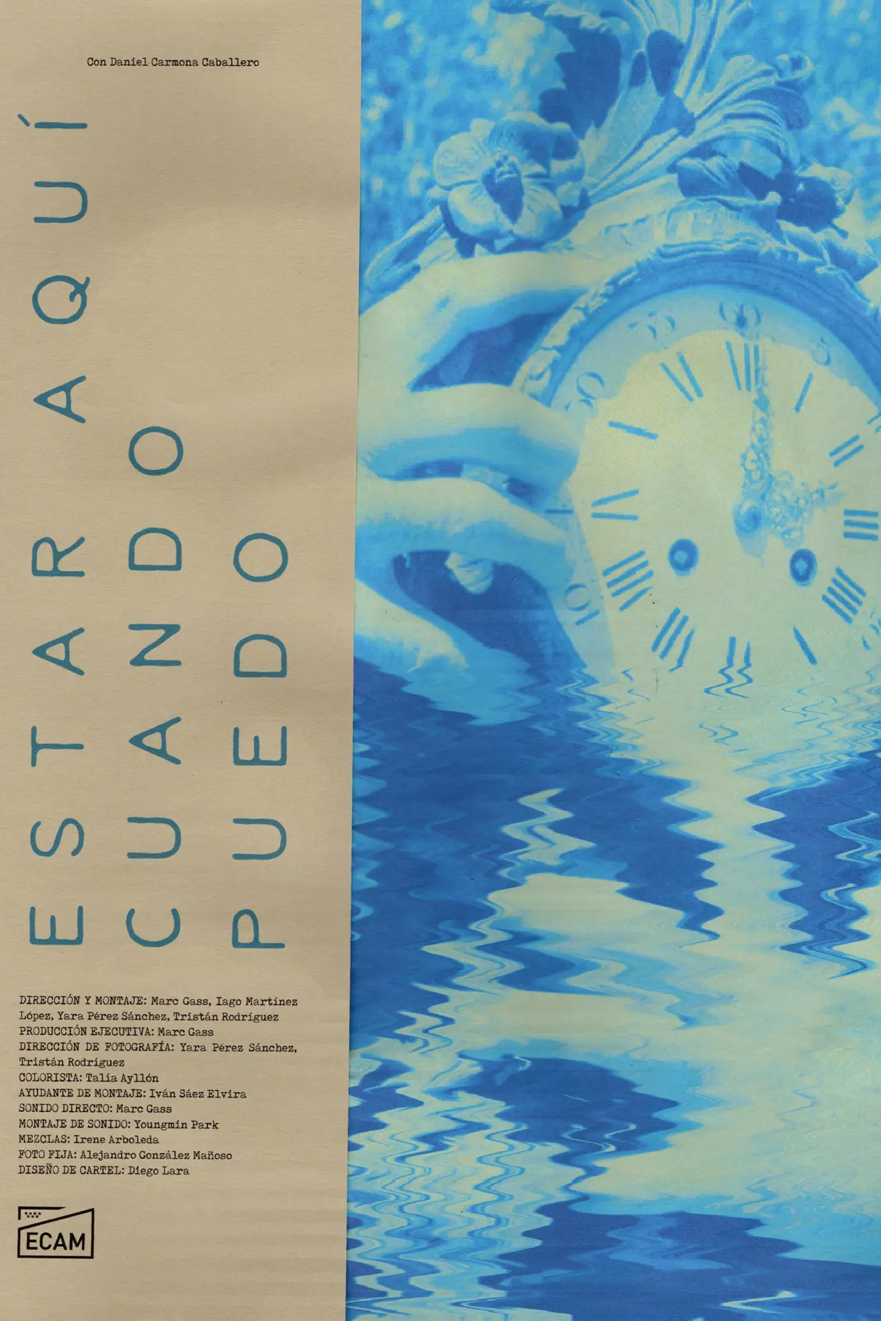 Постер к фильму "Estar aquí cuando puedo"