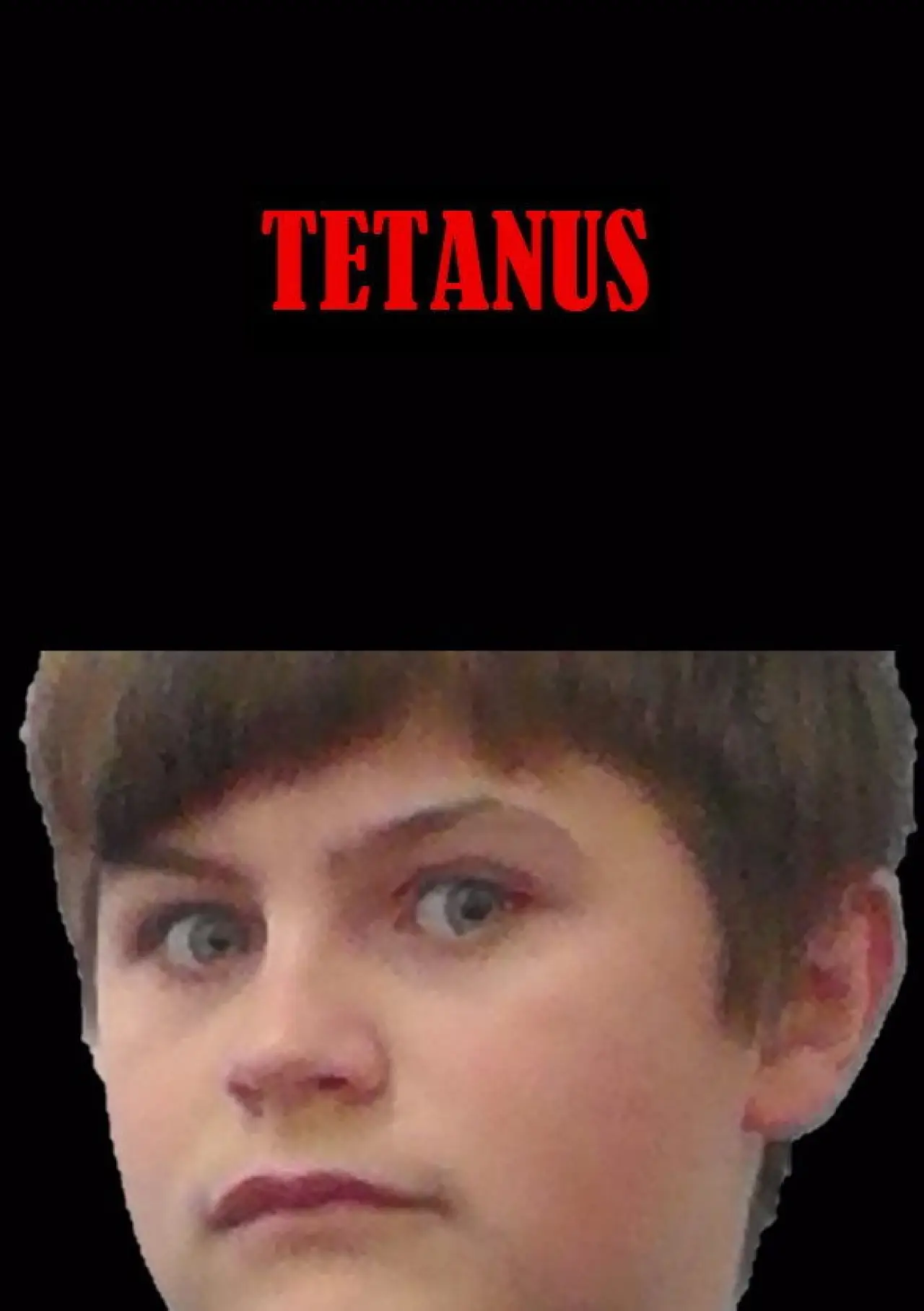 Постер к фильму "Tetanus"