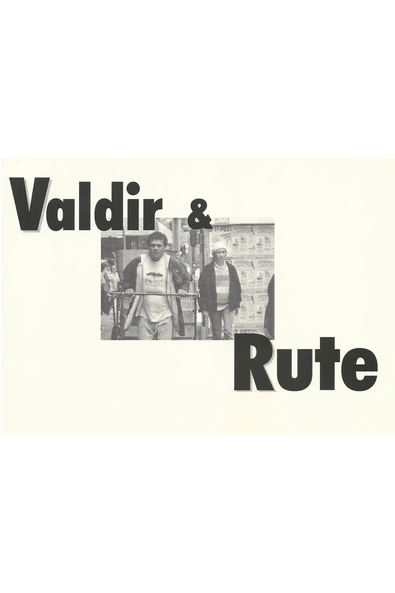 Постер к фильму "Valdir & Rute"