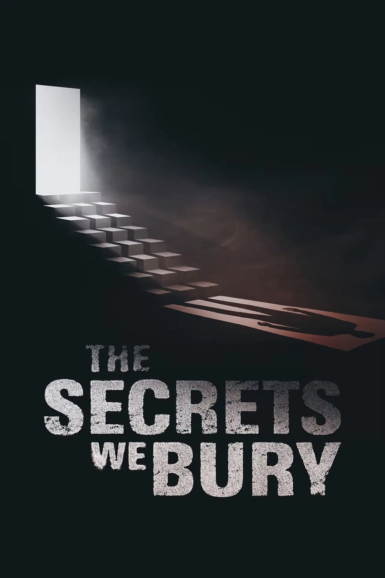 Постер к фильму "The Secrets We Bury"