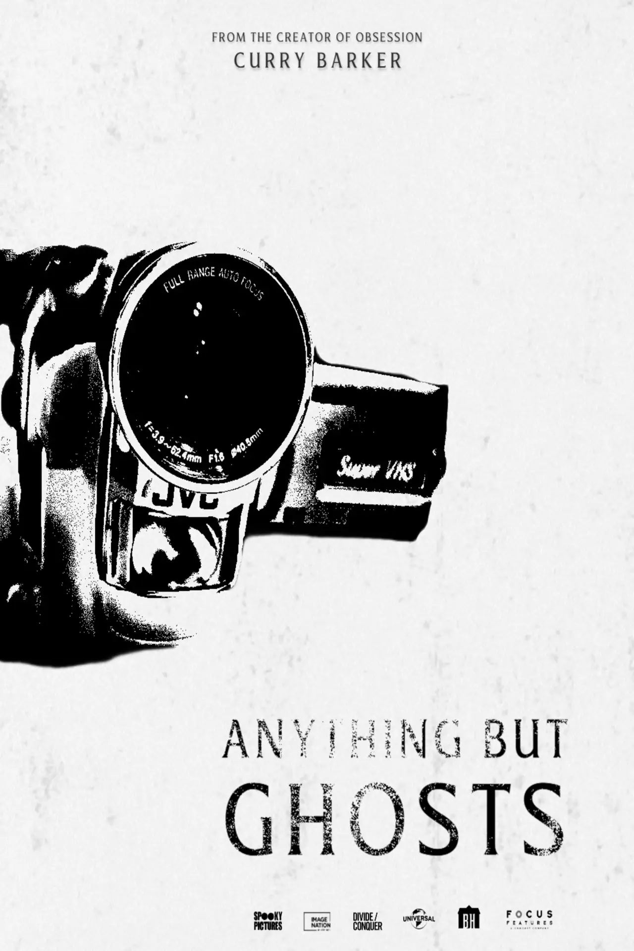 Постер к фильму "Anything But Ghosts"