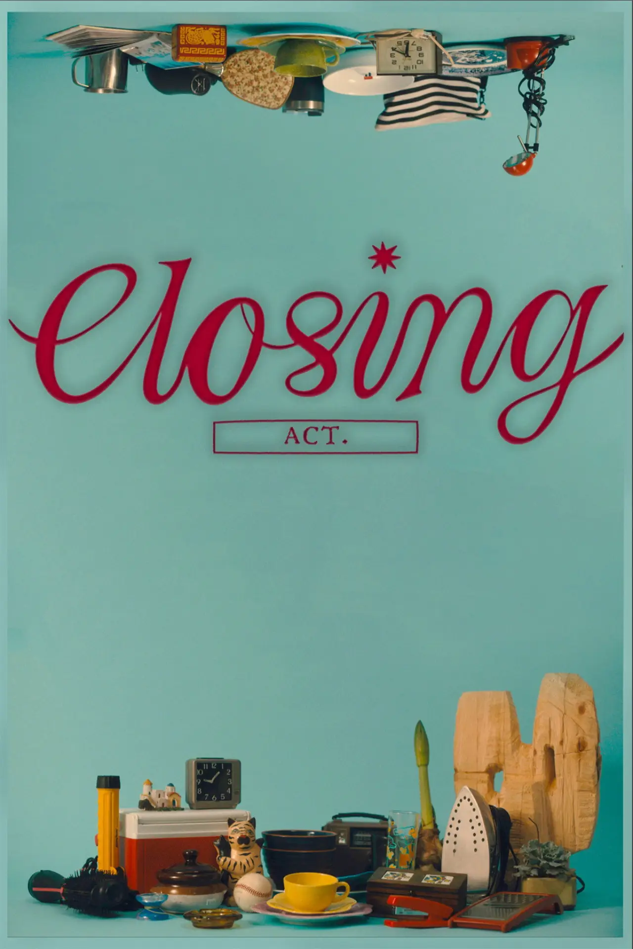 Постер к фильму "Closing Act"