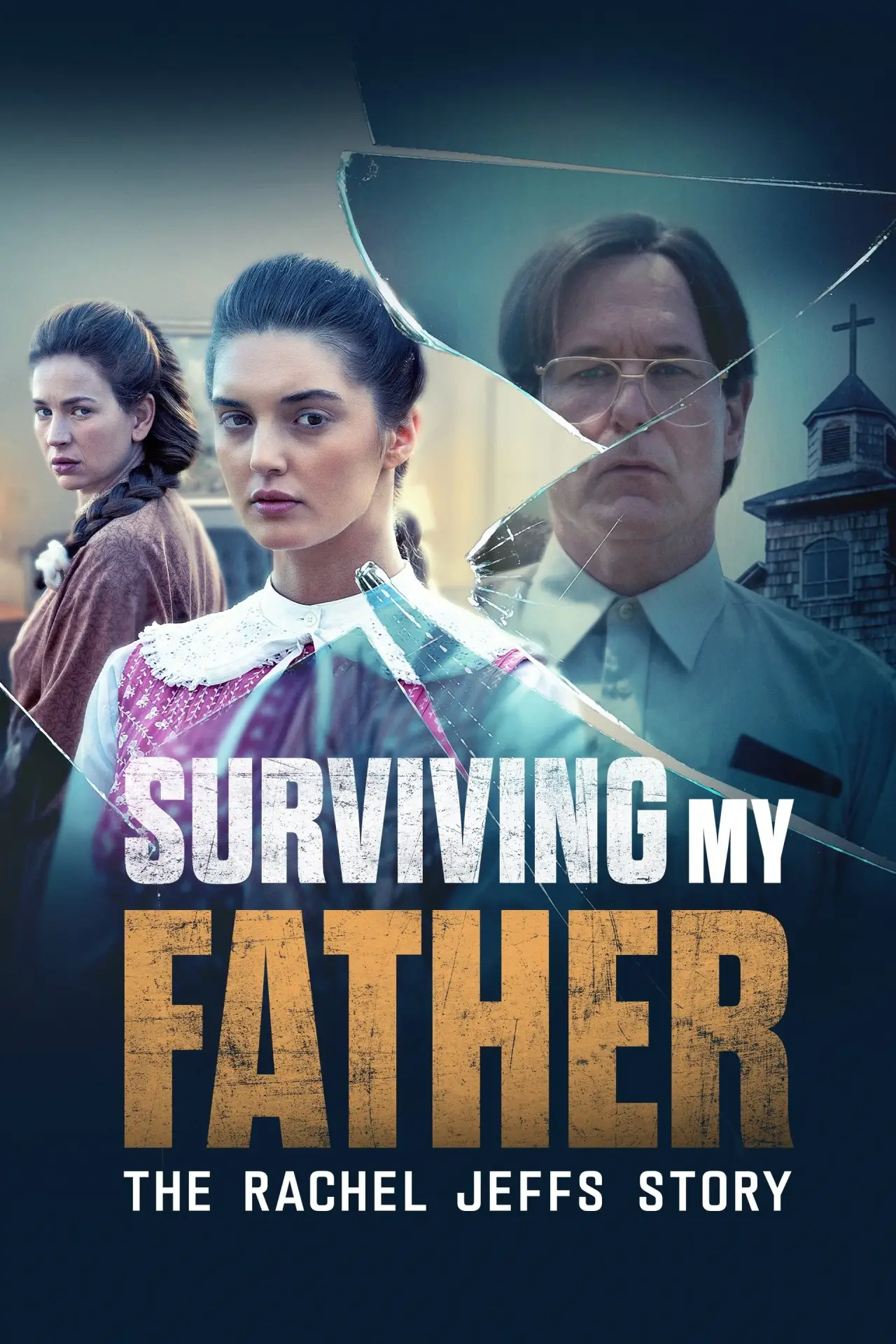 Постер к фильму "Surviving My Father: The Rachel Jeffs Story"