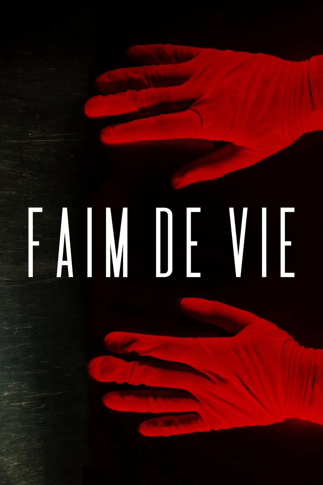 Постер к фильму "Faim De Vie"