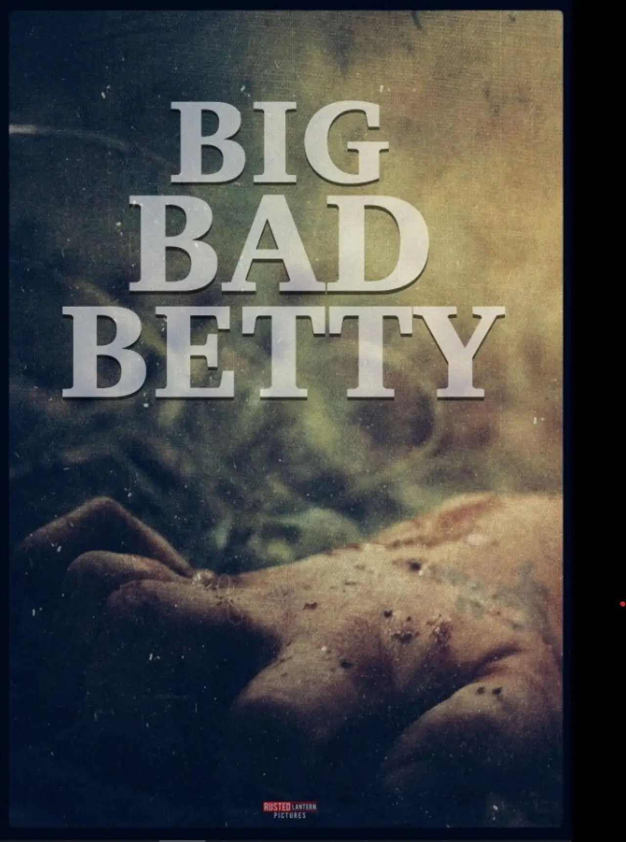 Постер к фильму "Big Bad Betty"