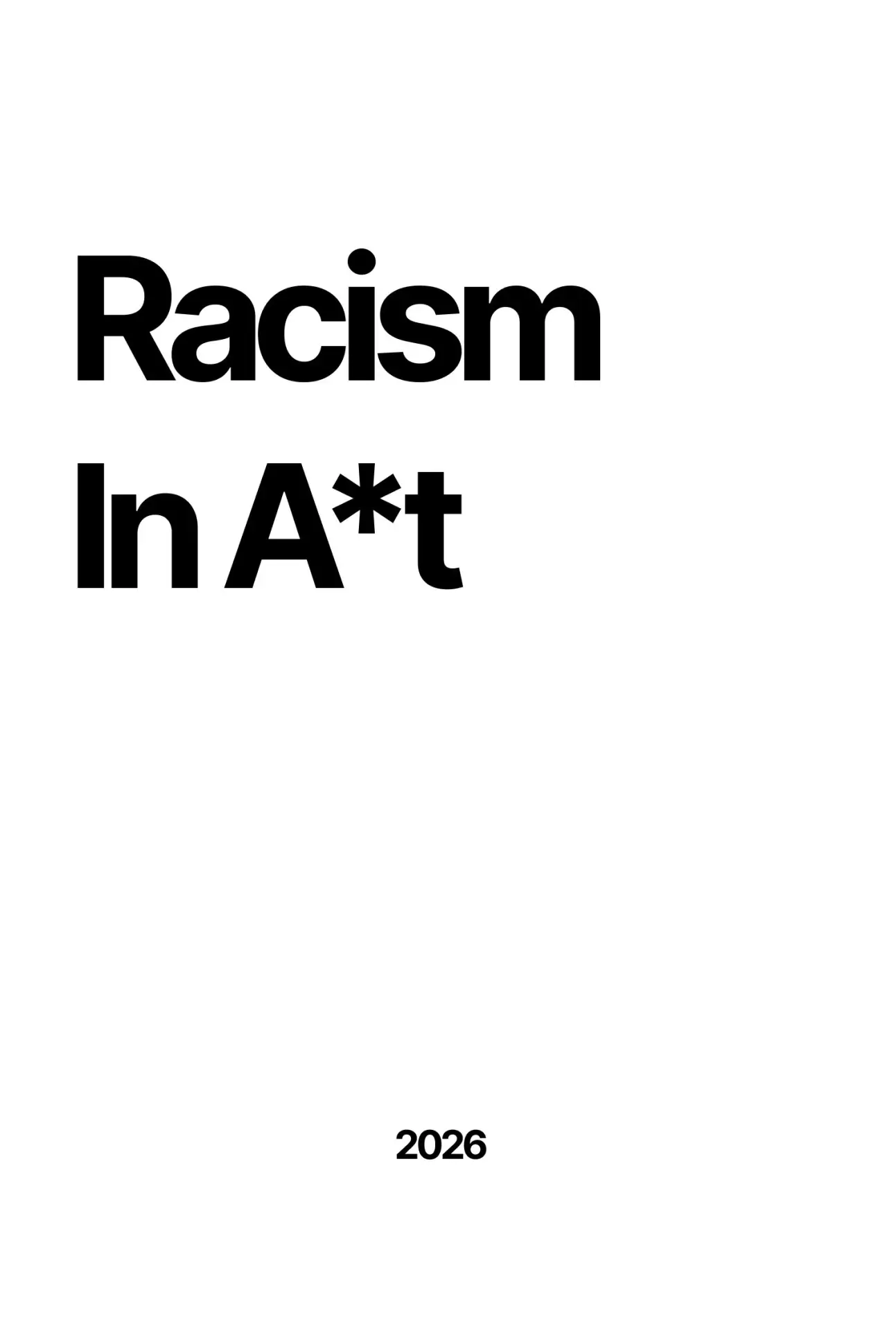 Постер к фильму "Racism In A*t"