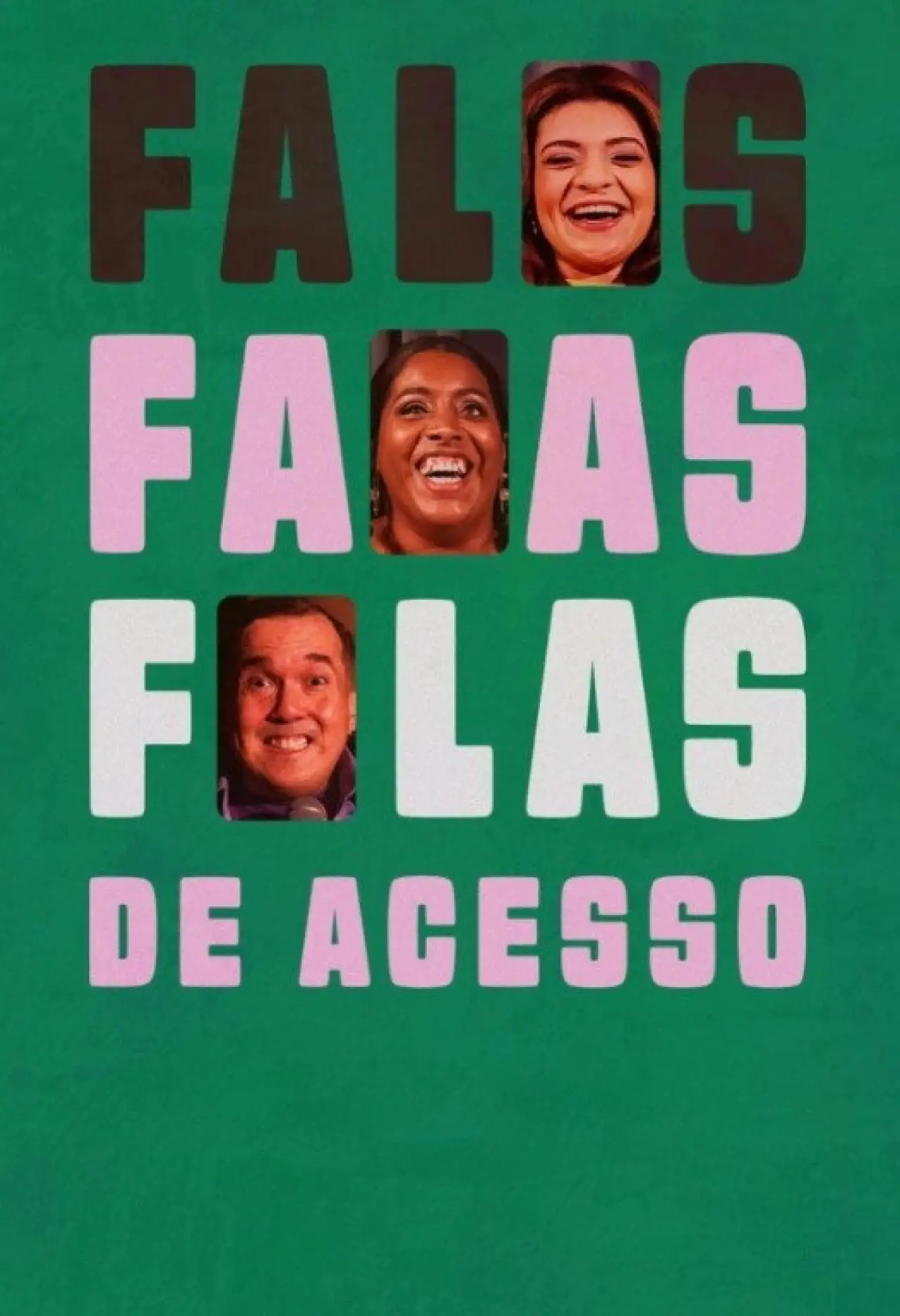 Постер к фильму "Falas de Acesso"