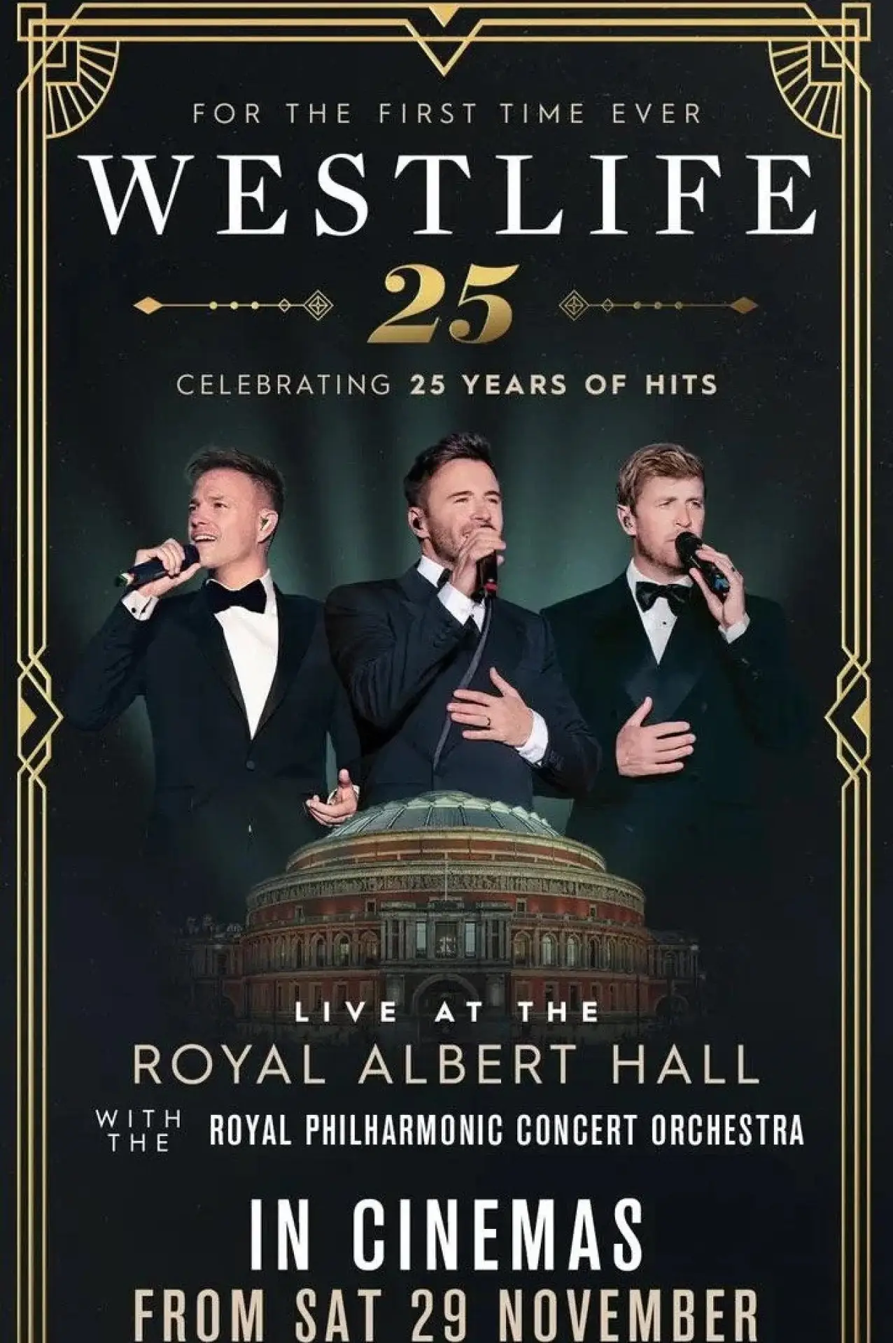 Постер к фильму "Westlife 25: Live At The Royal Albert Hall"
