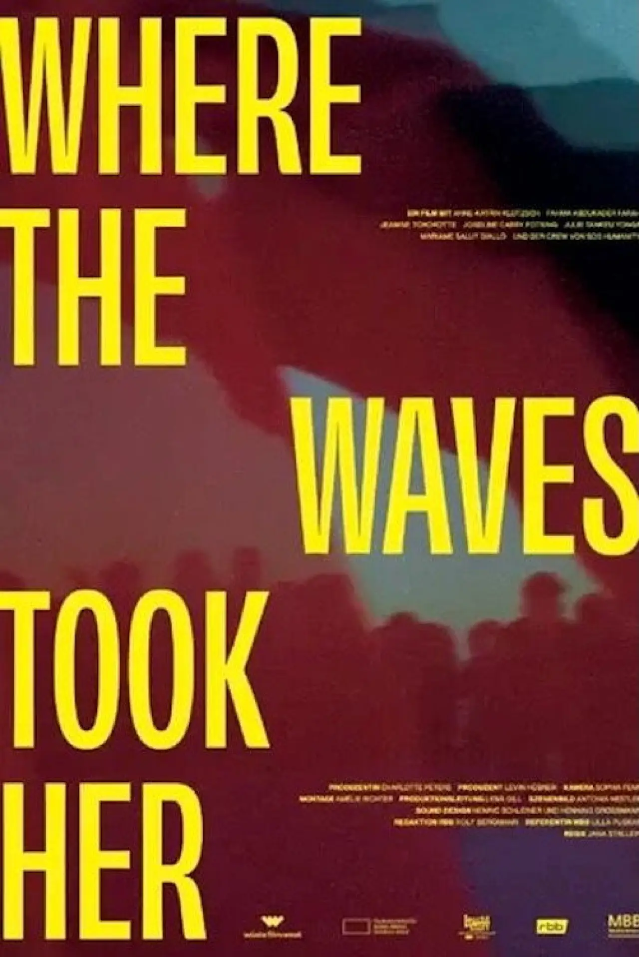 Постер к фильму "Where the Waves Took Her"