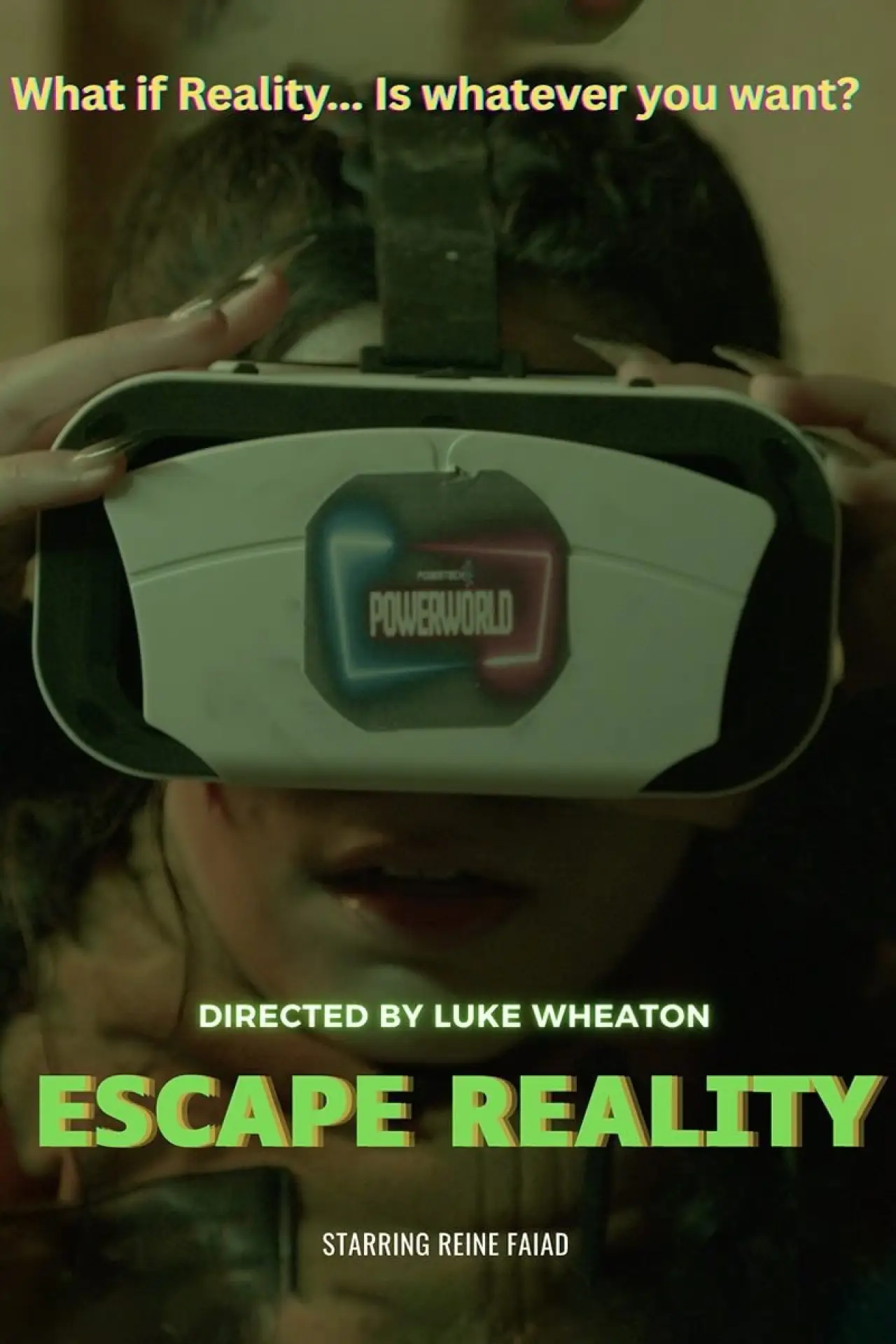Постер к фильму "Escape Reality"