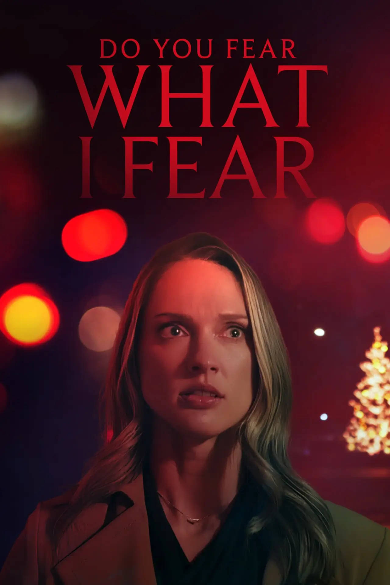 Постер к фильму "Do You Fear What I Fear?"