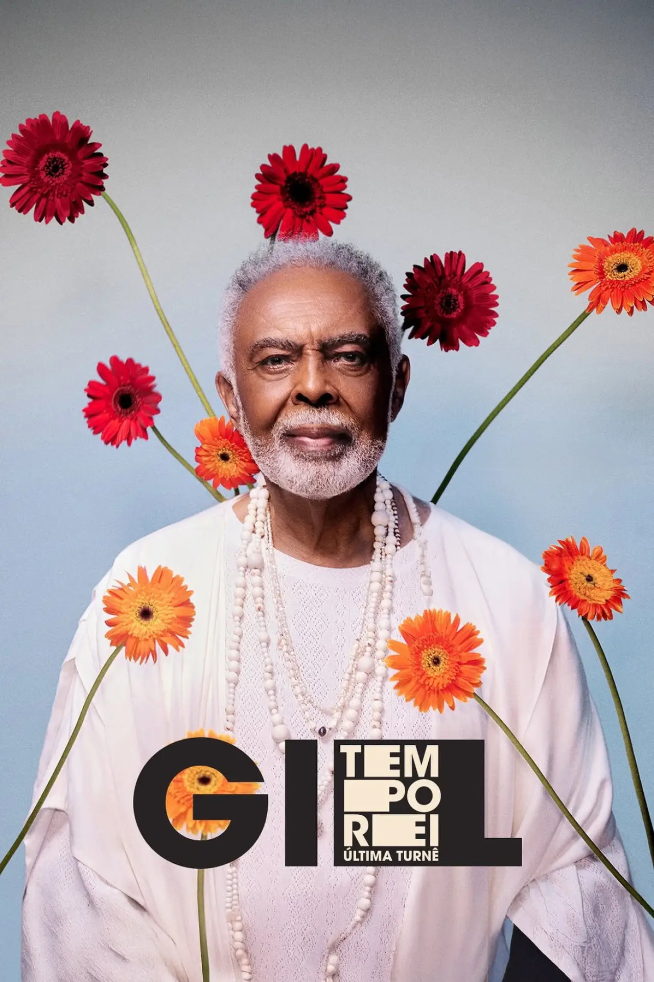 Постер к фильму "Gilberto Gil: Tempo Rei - A Última Turnê"