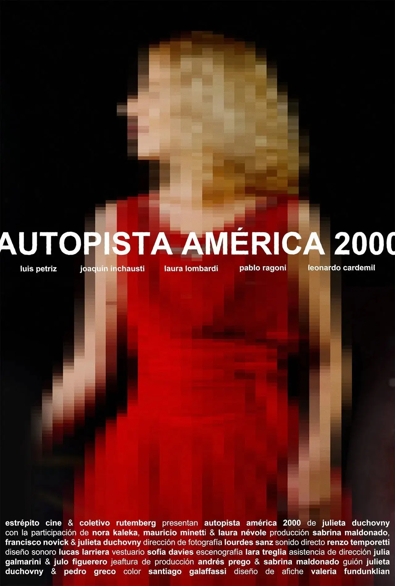 Постер к фильму "Autopista América 2000"