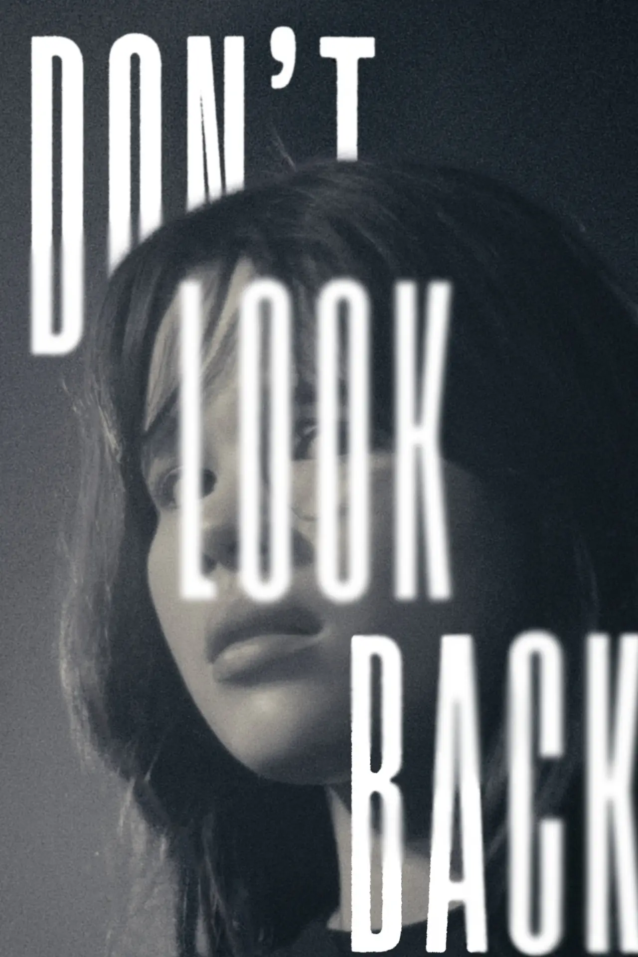 Постер к фильму "Don’t Look Back"
