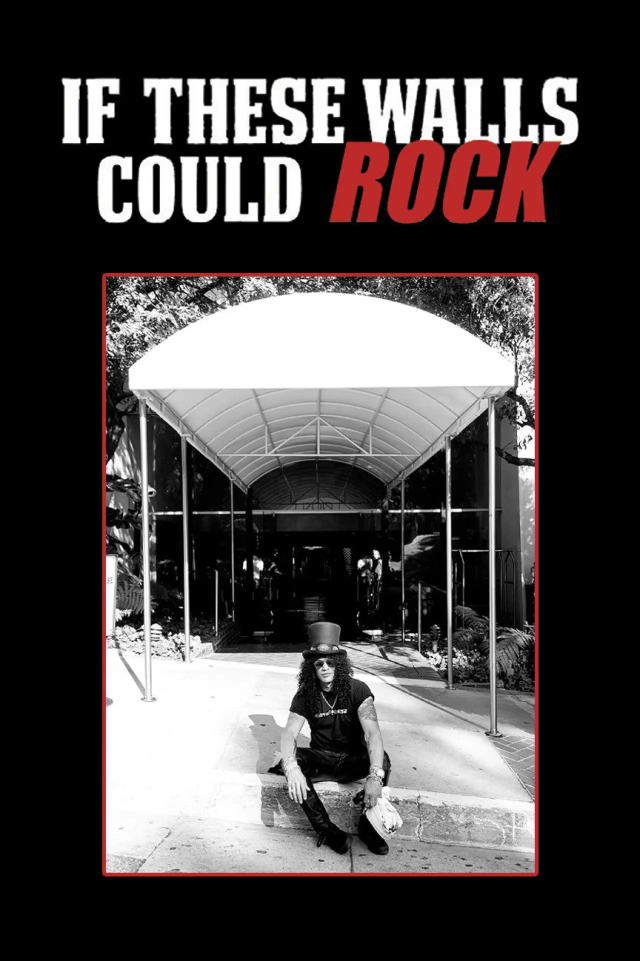 Постер к фильму "If These Walls Could Rock"