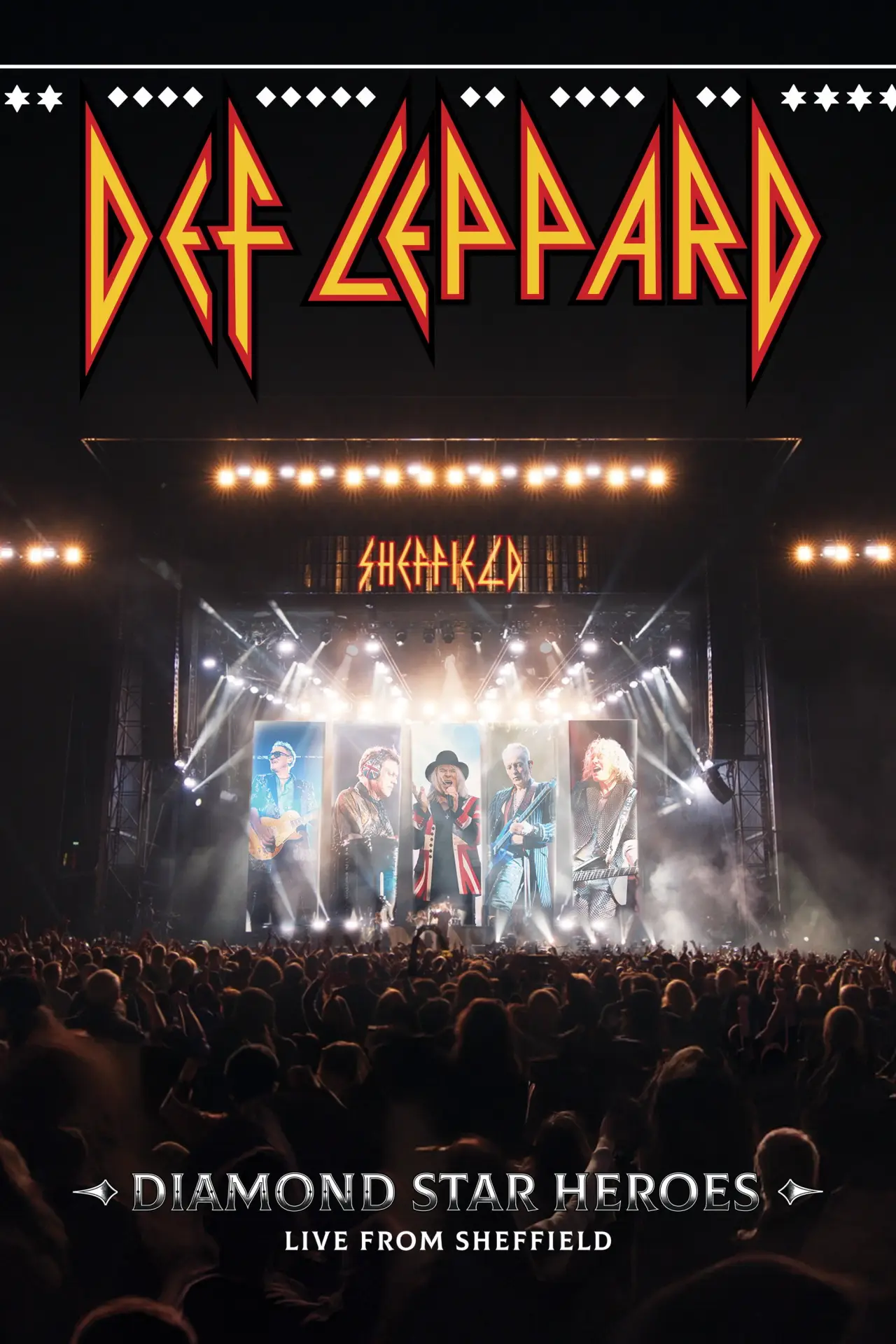 Постер к фильму "Def Leppard: Diamond Star Heroes – Live From Sheffield"