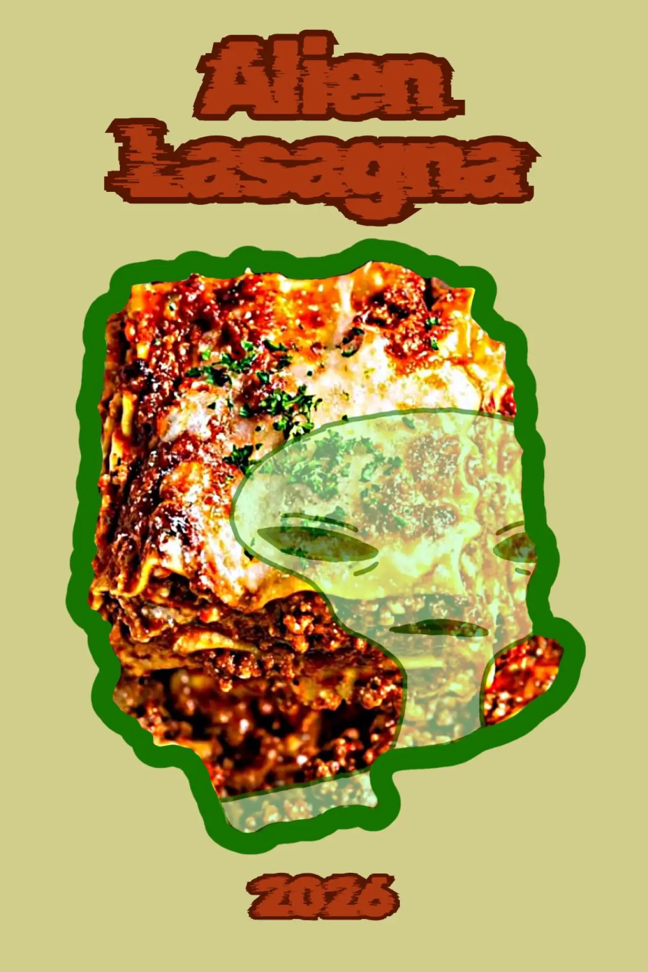 Постер к фильму "Alien Lasagna"