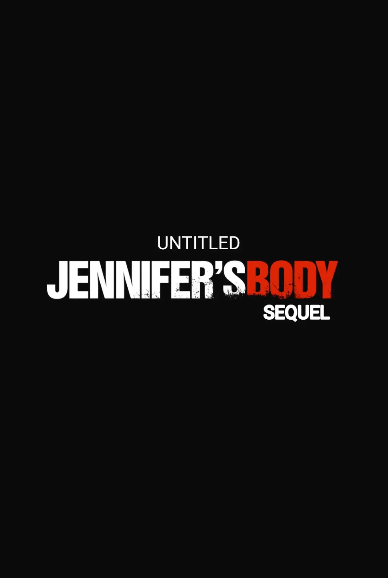 Постер к фильму "Untitled Jennifer’s Body Sequel"