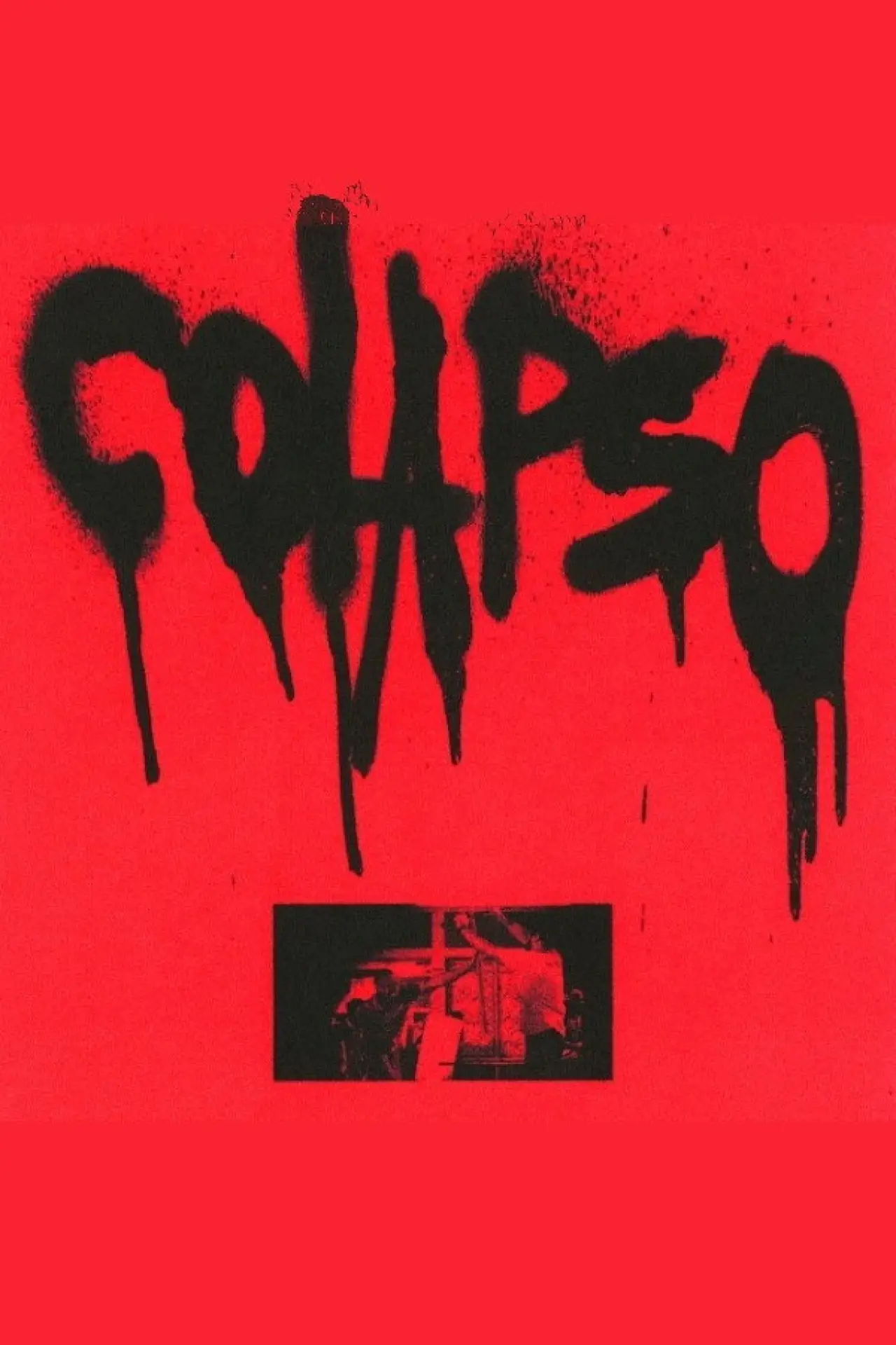 Постер к фильму "Colapso"
