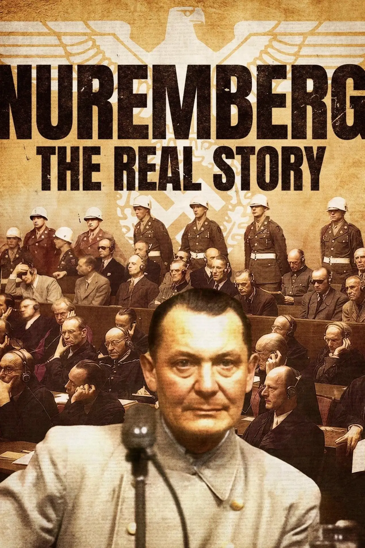 Постер к фильму "Nuremberg: The Real Story"