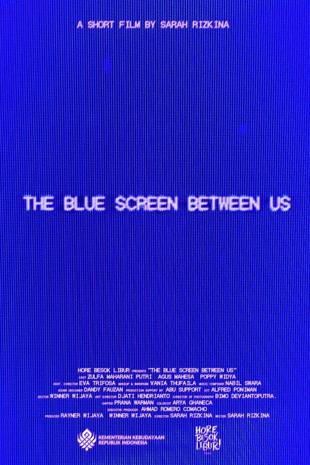 Постер к фильму "The Blue Screen Between Us"