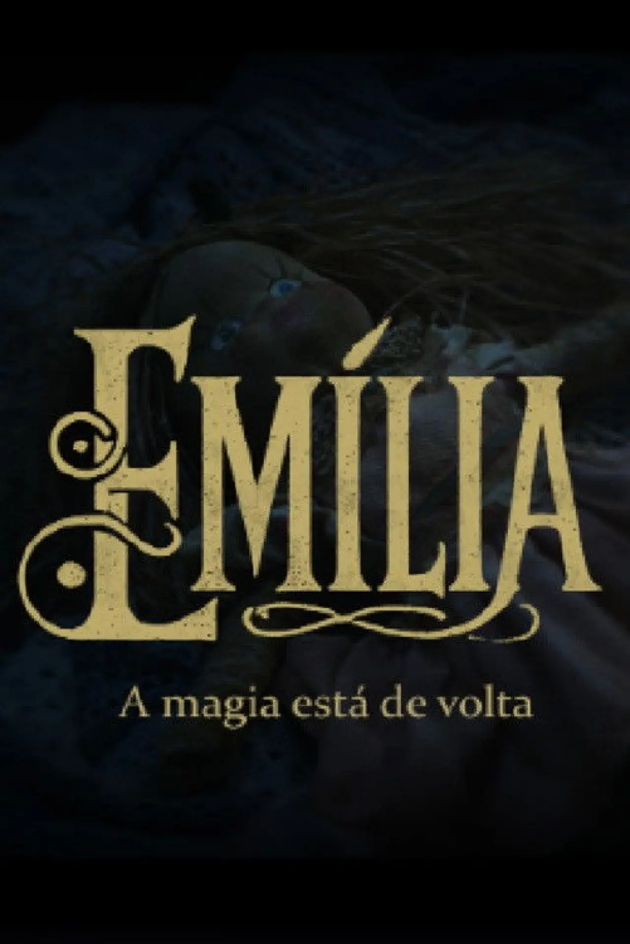 Постер к фильму "Emília – A Magia está de Volta"