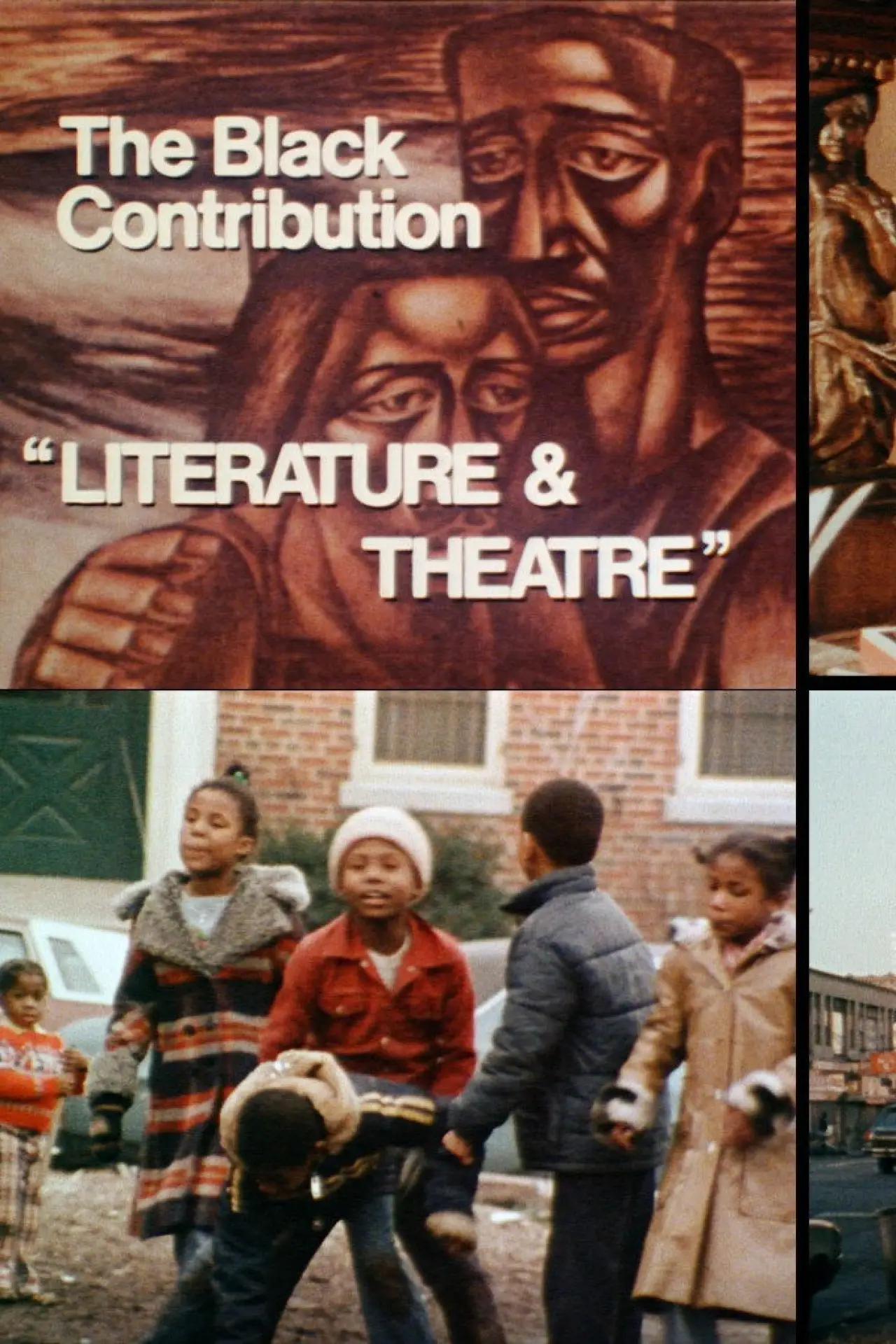 Постер к фильму "The Black Contribution: Literature and Theatre"