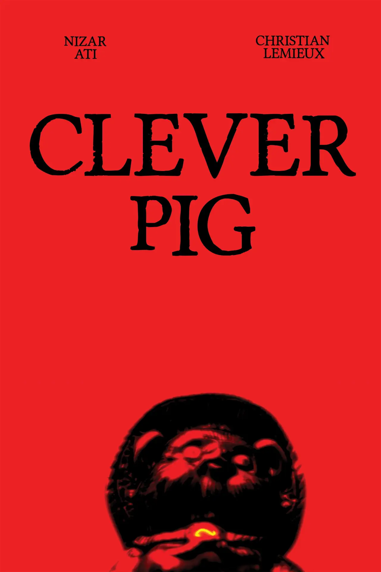 Постер к фильму "Clever Pig"