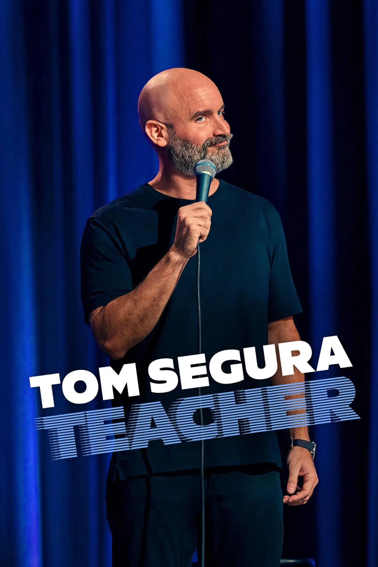 Постер к фильму "Tom Segura: Teacher"