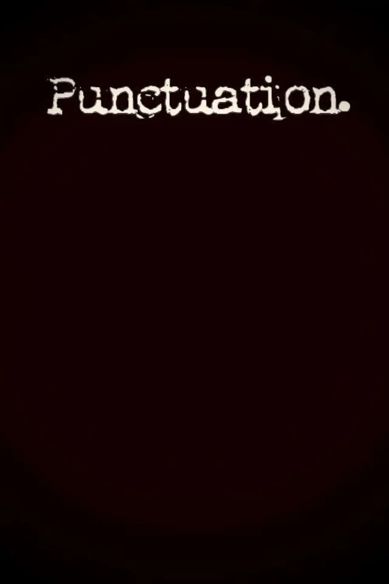 Постер к фильму "Punctuation."