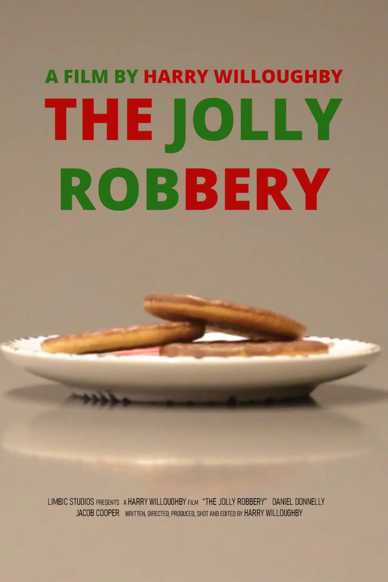 Постер к фильму "The Jolly Robbery"