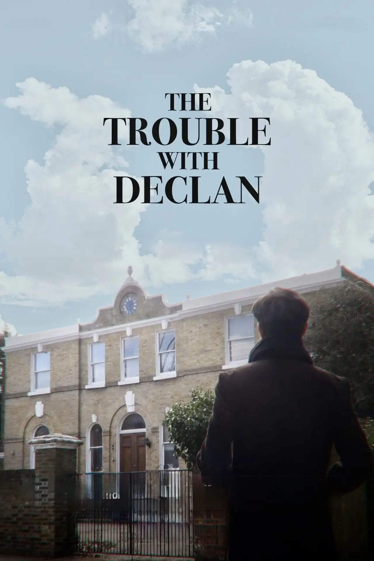 Постер к фильму "The Trouble with Declan"