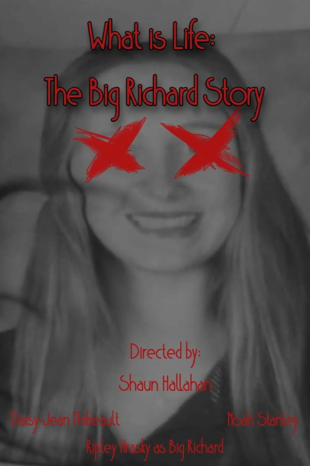 Постер к фильму "What is Life: The Big Richard Story"