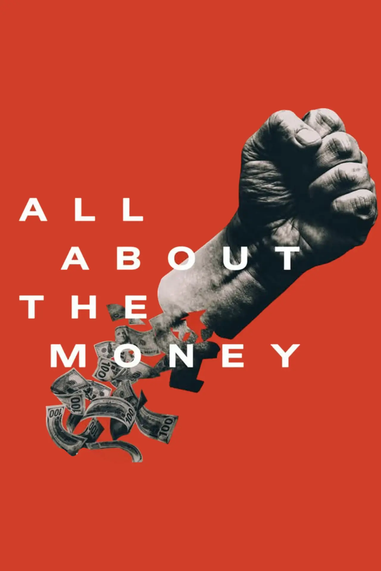 Постер к фильму "All About the Money"