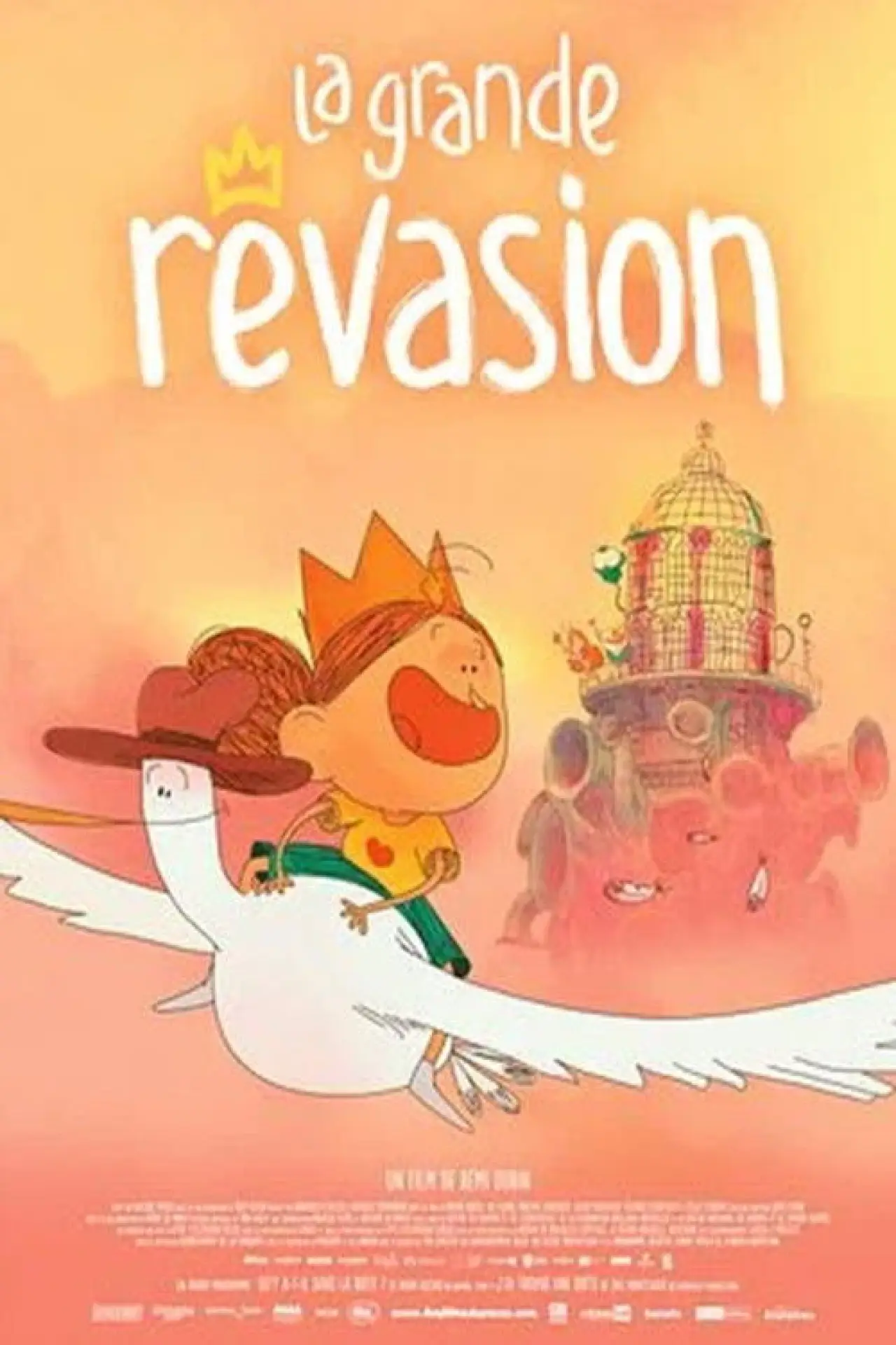 Постер к фильму "La grande rêvasion"