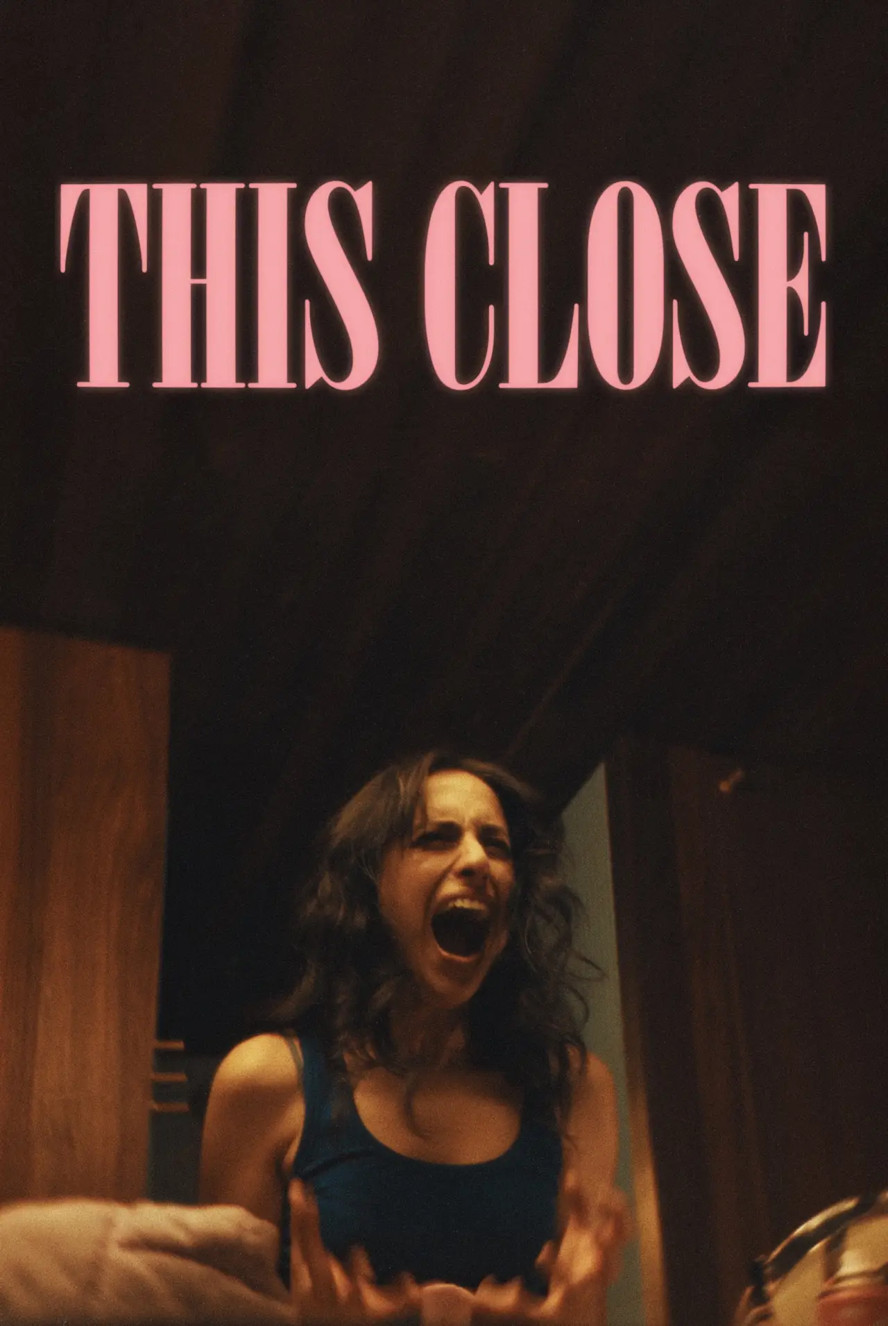 Постер к фильму "This Close"