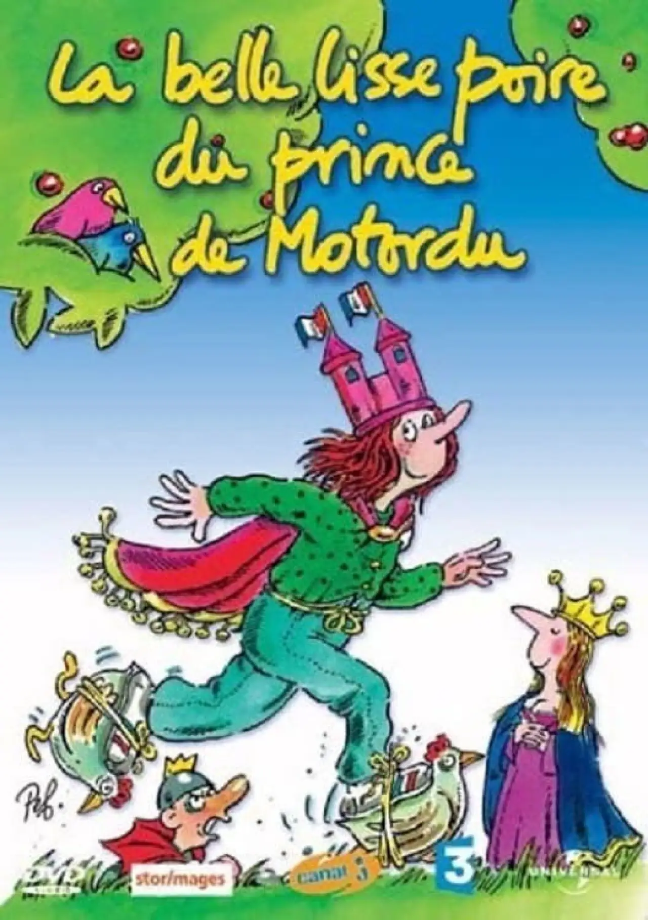 Постер к фильму "La Belle Lisse Poire du Prince de Motordu"