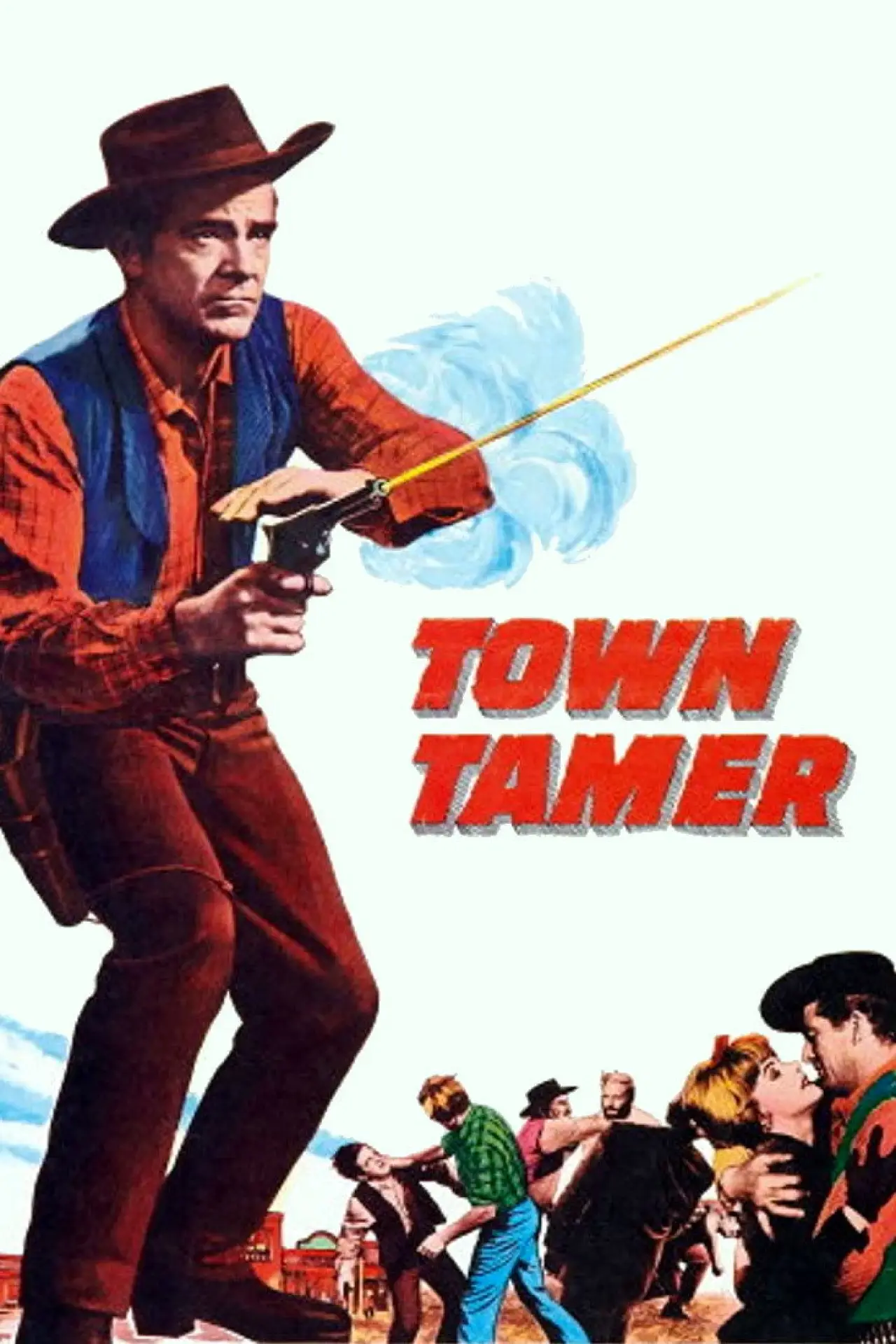 Постер к фильму "Town Tamer"