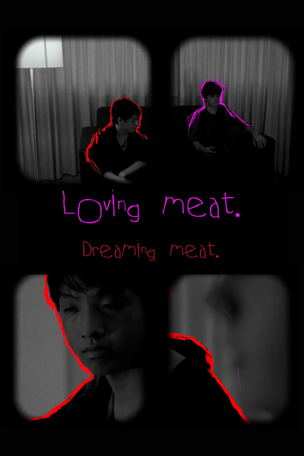 Постер к фильму "Loving meat. Dreaming meat."