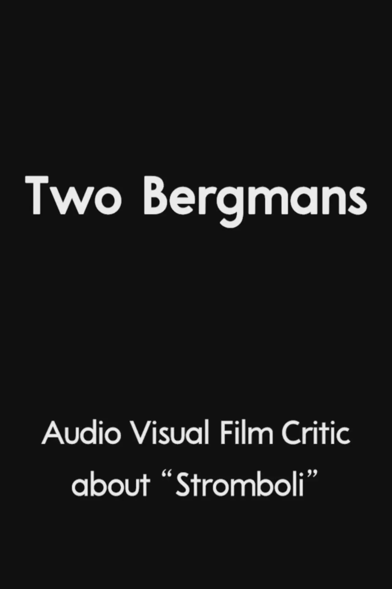Постер к фильму "Two Bergmans"
