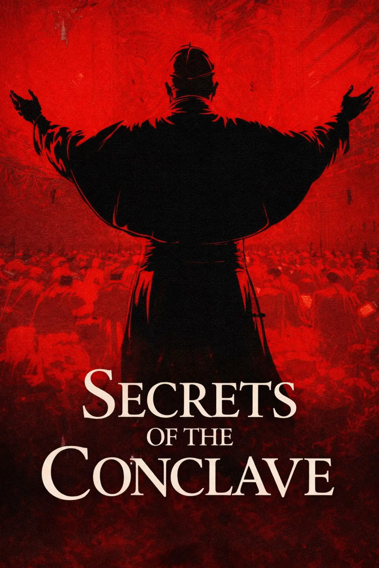 Постер к фильму "Secrets of the Conclave"