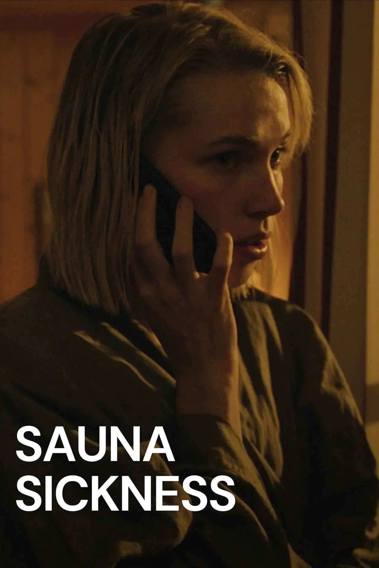 Постер к фильму "Sauna Sickness"