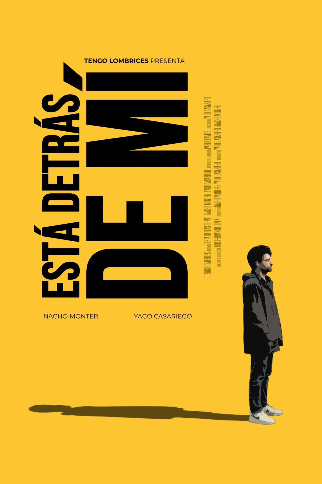 Постер к фильму "Está Detrás de Mí"
