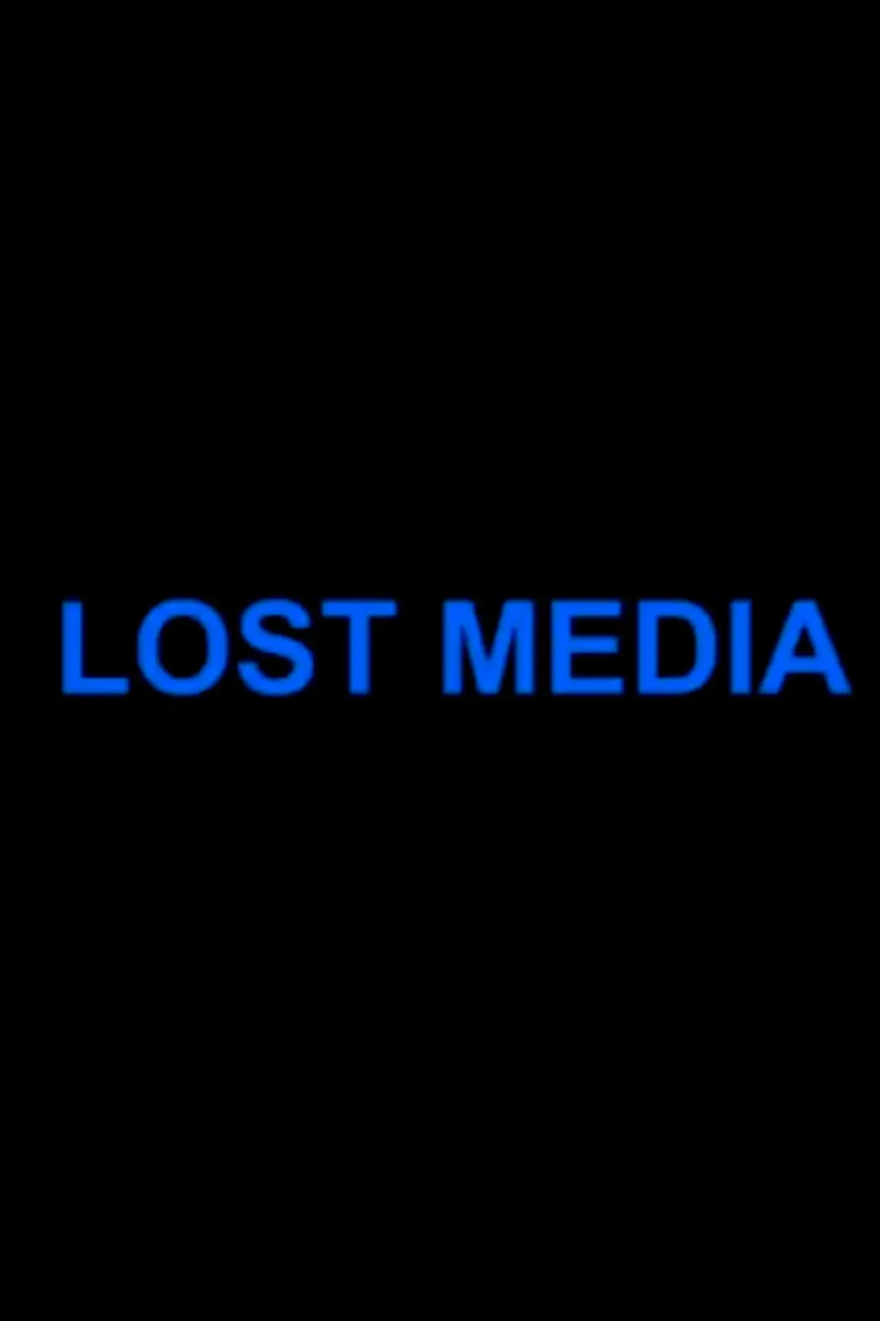 Постер к фильму "Lost Media"