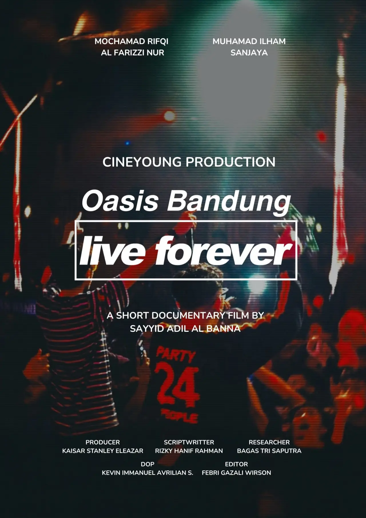 Постер к фильму "Oasis Bandung Live Forever"
