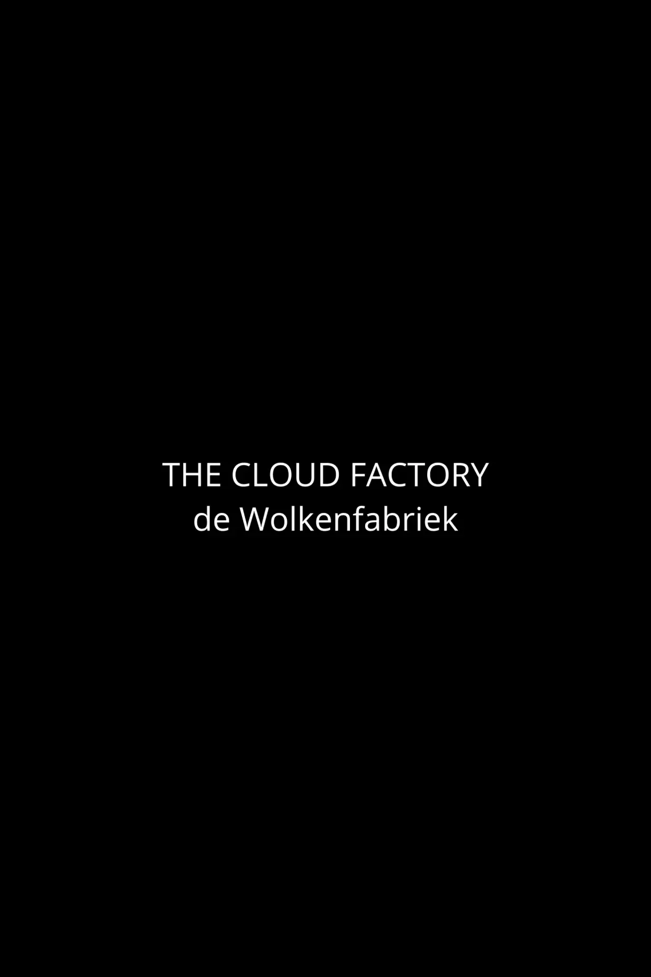 Постер к фильму "De wolkenfabriek"